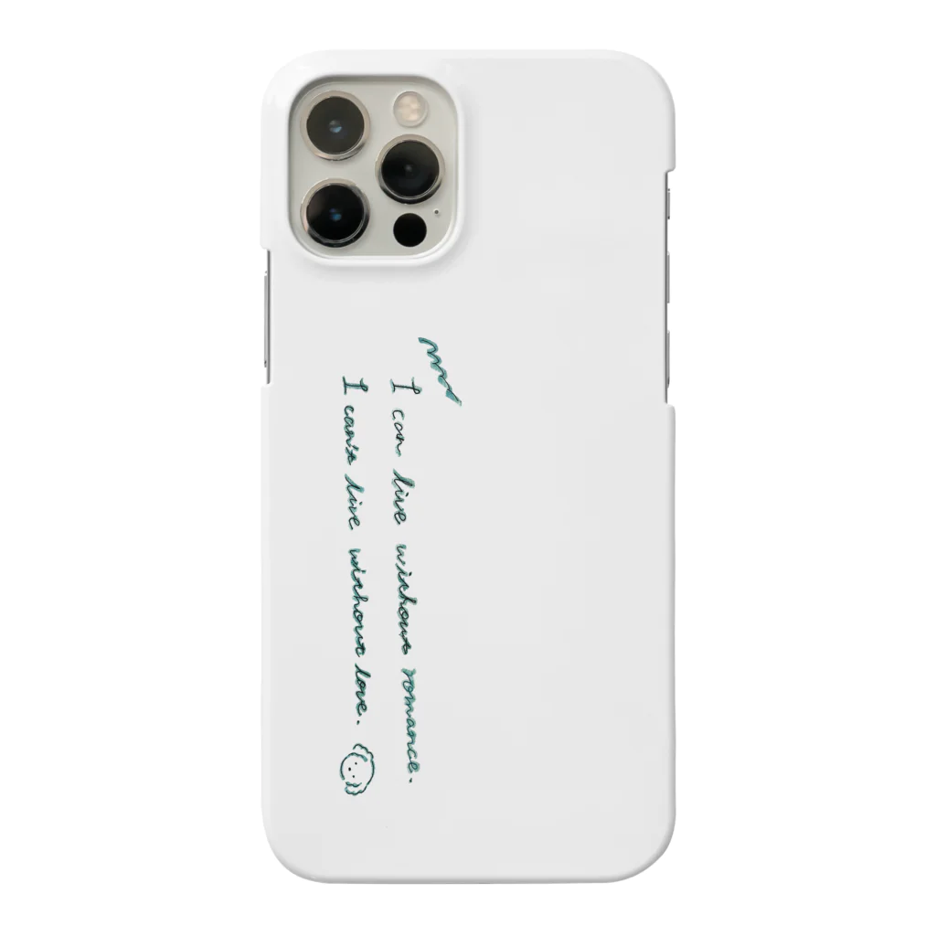 jikkuri kotokotoのI can live without romance. Smartphone Case