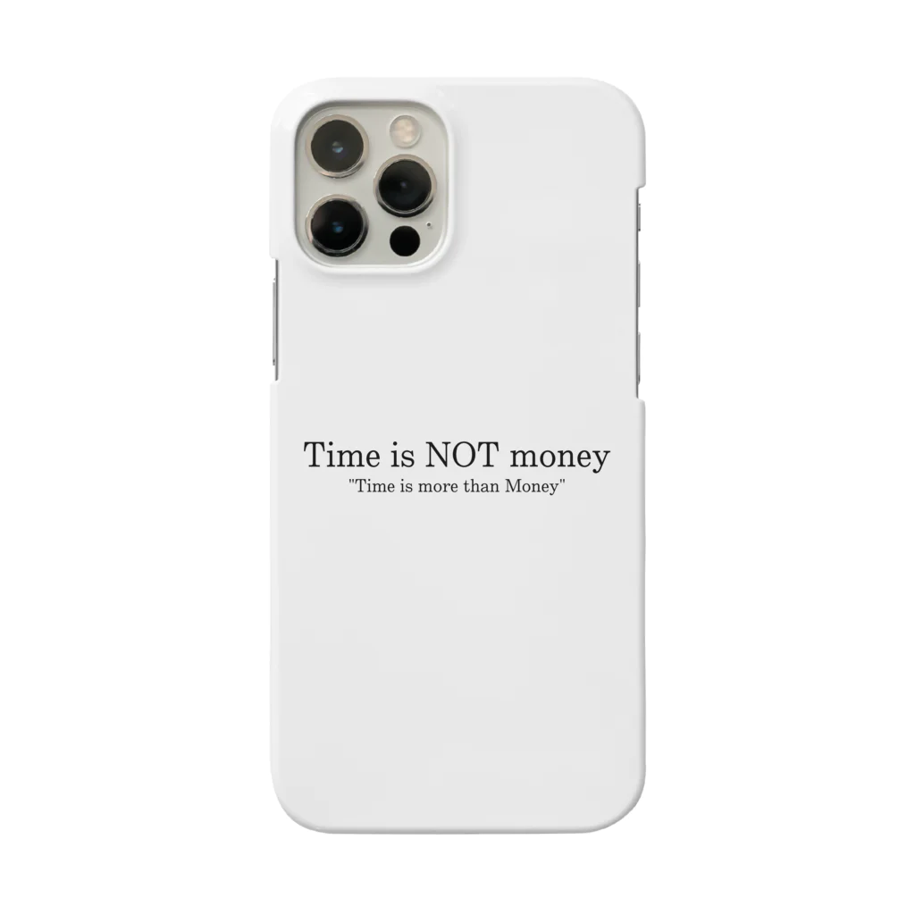 TimelessのTime is NOT money スマホケース