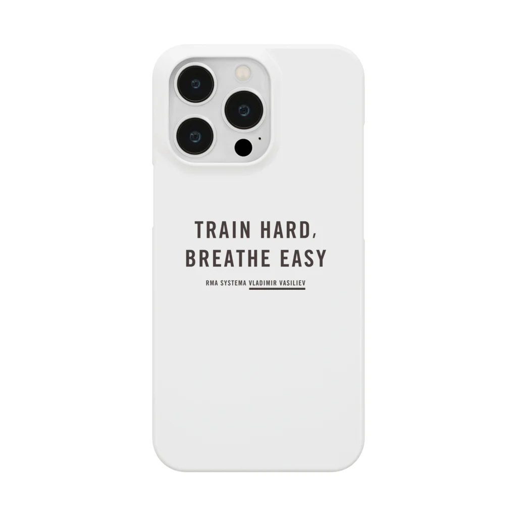 システマ東京のTRAIN HARD, BREATHE EASY スマホケース