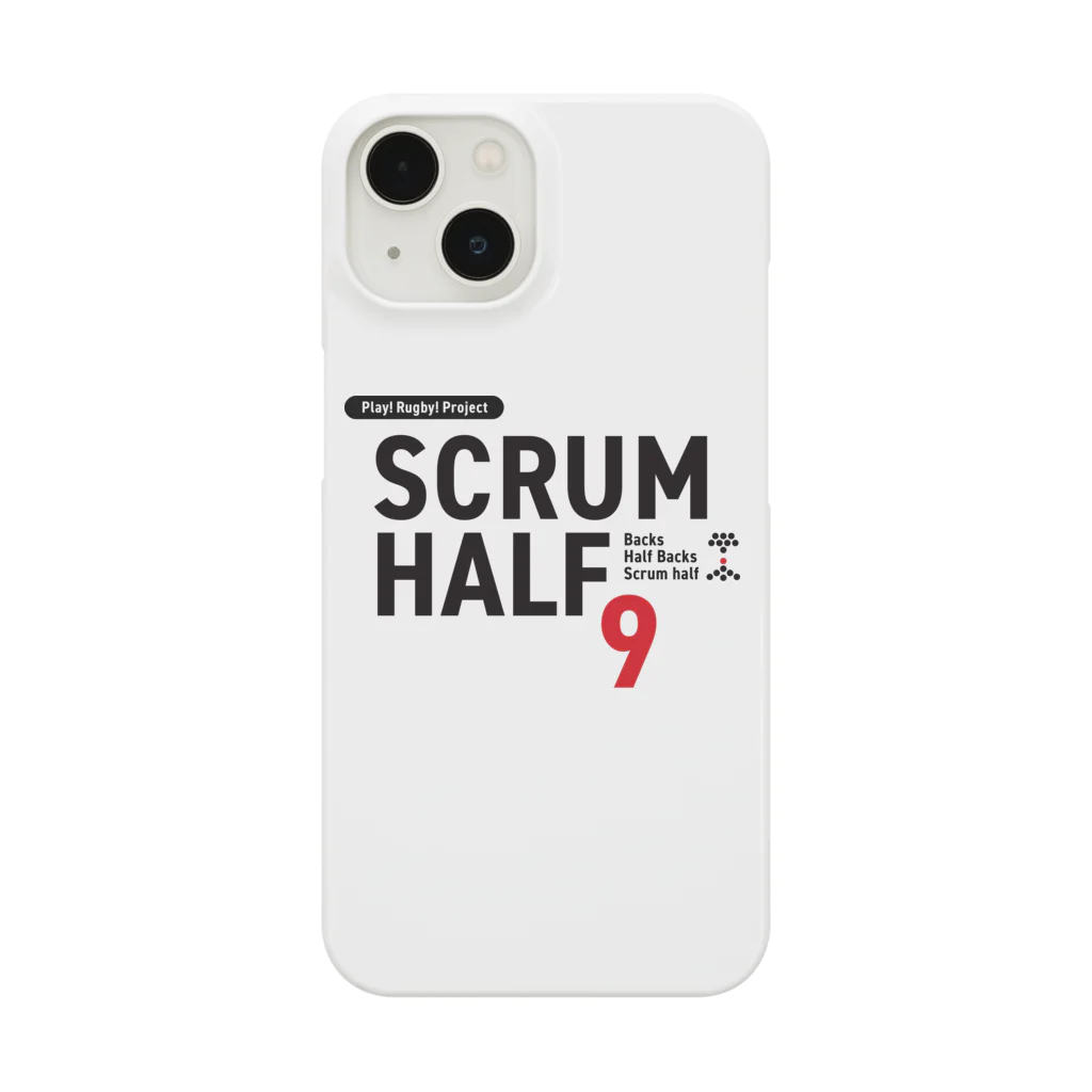 Play! Rugby! のPlay! Rugby! Position 9 SCRUM HALF Smartphone Case