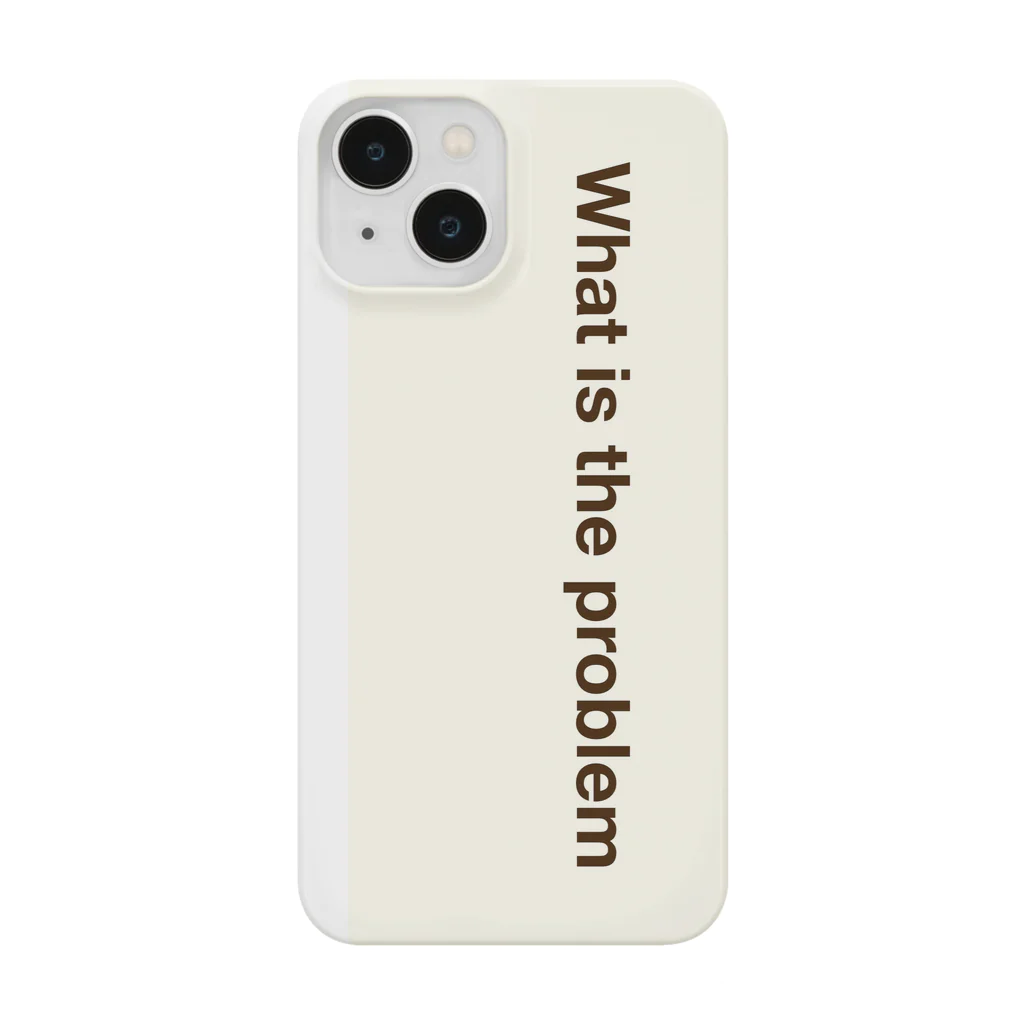 What is the problemのWhat is the problem クリーム Smartphone Case