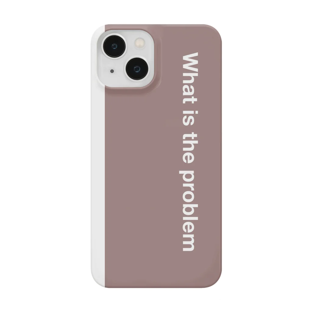 What is the problemのWhat is the problem ブラウン Smartphone Case