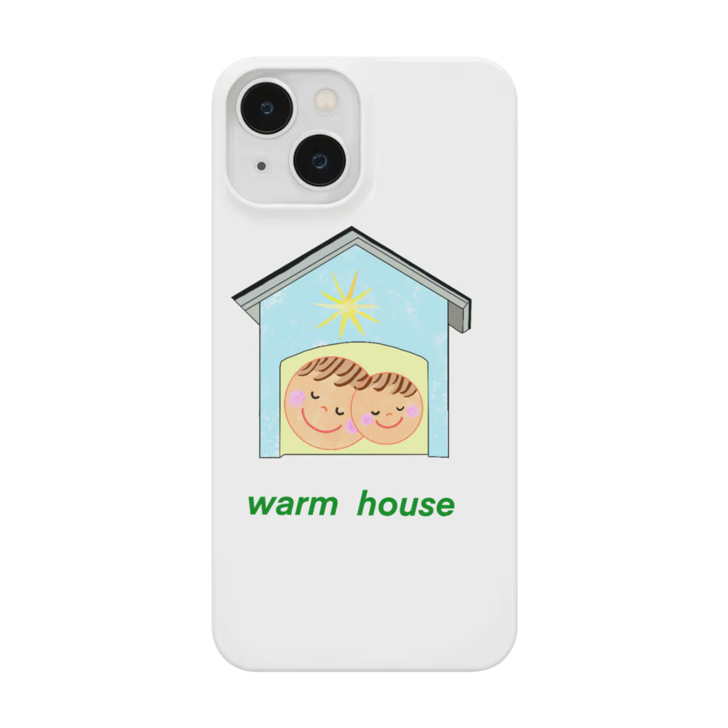 Warm houseのWarm house スマホケース