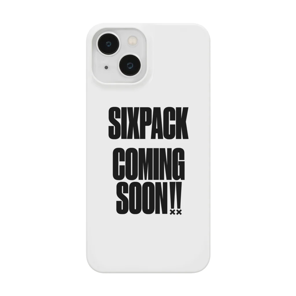 おもしろいTシャツ屋さんのSIXPACK COMINGSOON シックスパック カミングスーン 筋トレ Smartphone Case