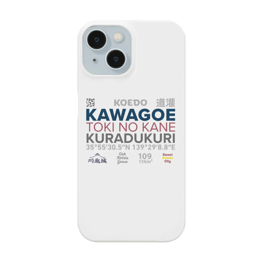 KAWAGOE GRAPHICSのTHE　川越 スマホケース