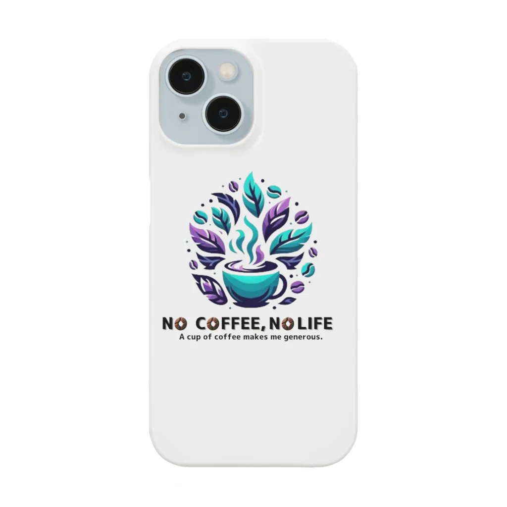 コーヒー MAKES ME WHAT ?!のNO COFFEE, NO LIFE (generous) スマホケース