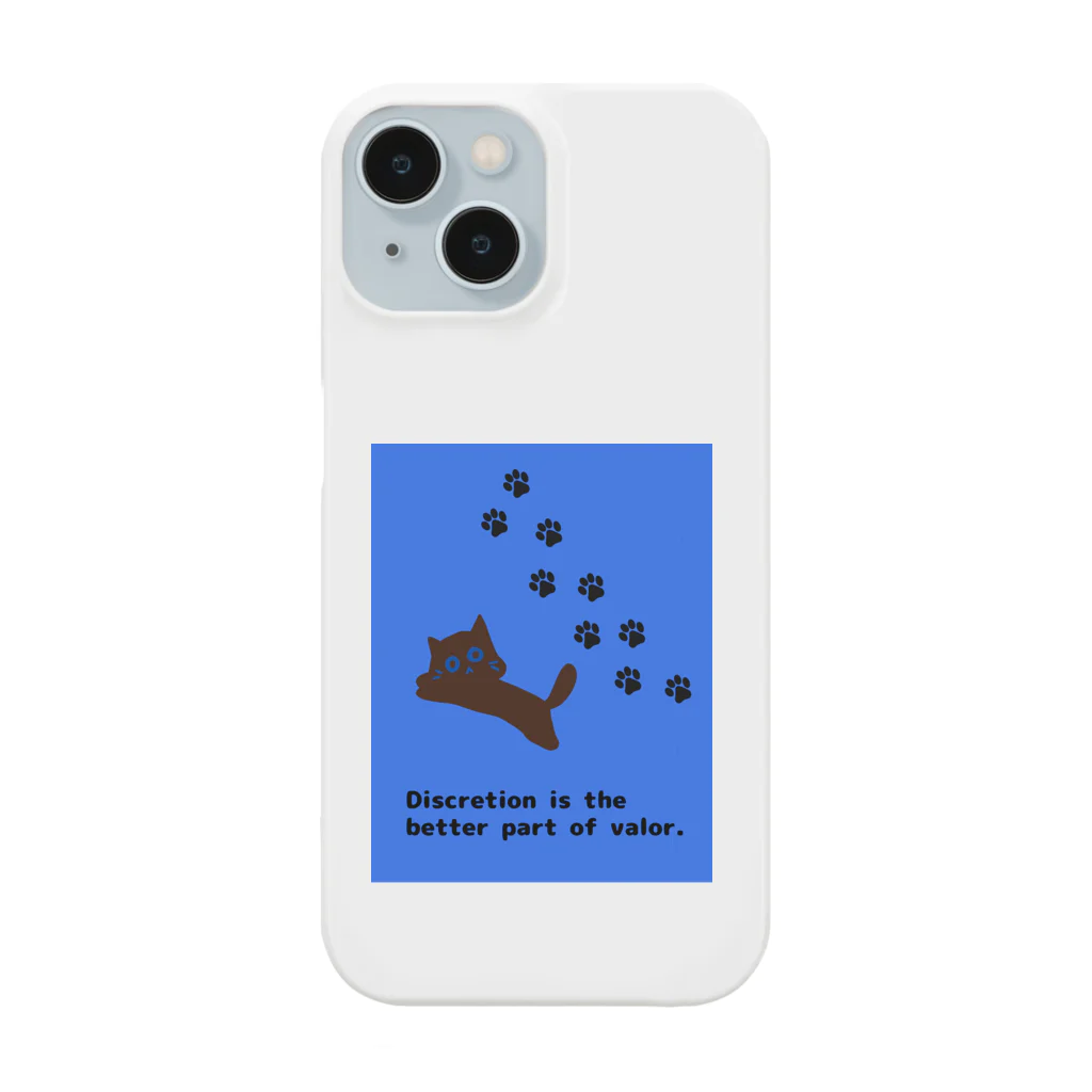 めんけのDiscretion is the better part of courage　慎重さこそ勇気の本質！　CAT　猫　blue　青 Smartphone Case