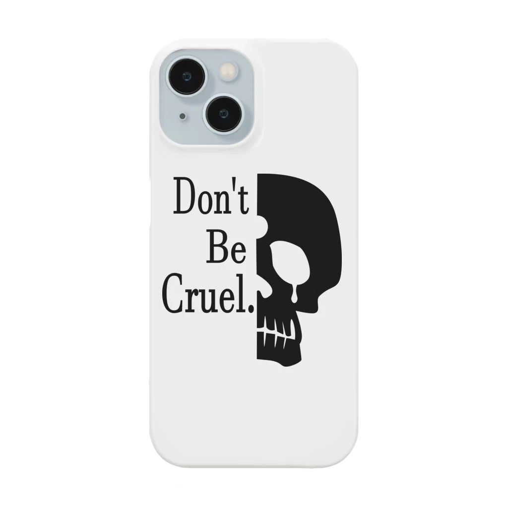 『NG （Niche・Gate）』ニッチゲート-- IN SUZURIのDon't Be Cruel.(黒) Smartphone Case