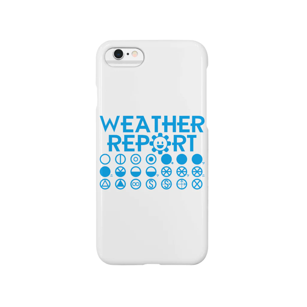 AURA_HYSTERICAのWeather_Report Smartphone Case