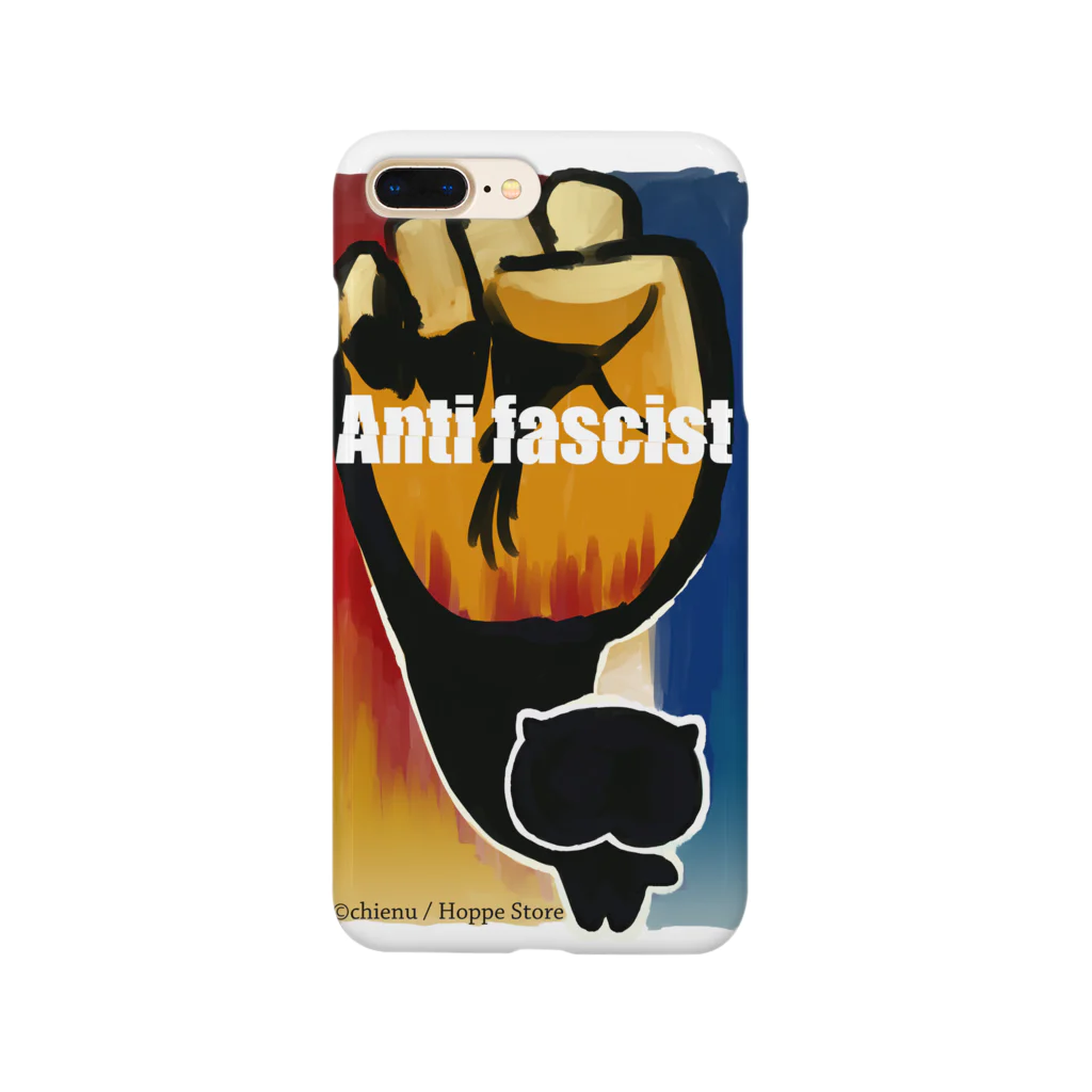 chienuHoppeStoreのANTI FASCIST スマホケース