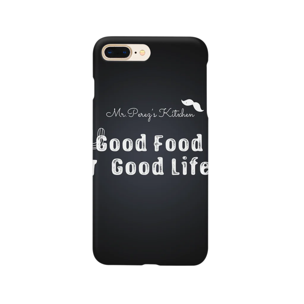 Mr.Perez’s RoomのGood Food, Good Life! Smartphone Case