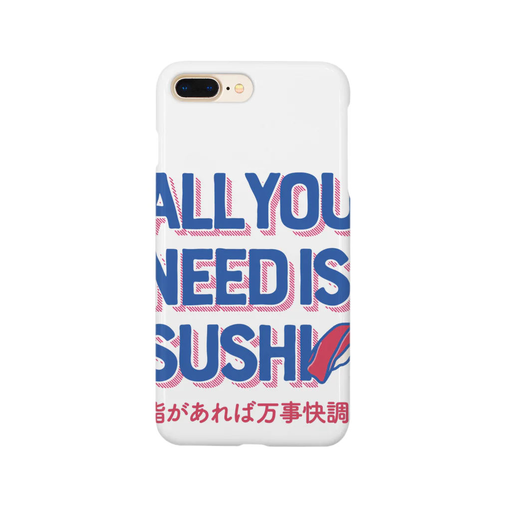 9bdesignのオール・ユー・ニード・イズ・スシ with日本語ver.（鮨があれば万事快調さ） Smartphone Case