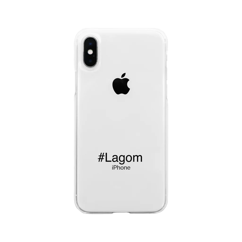 北欧スウェーデンシンプル暮らしのLagom ラーゴム スウェーデン語 ちょうどいい Soft Clear Smartphone Case