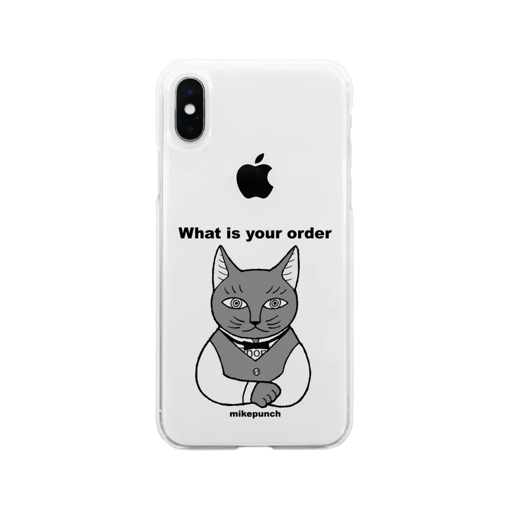 mikepunchのWhat is your order ご注文は? Soft Clear Smartphone Case