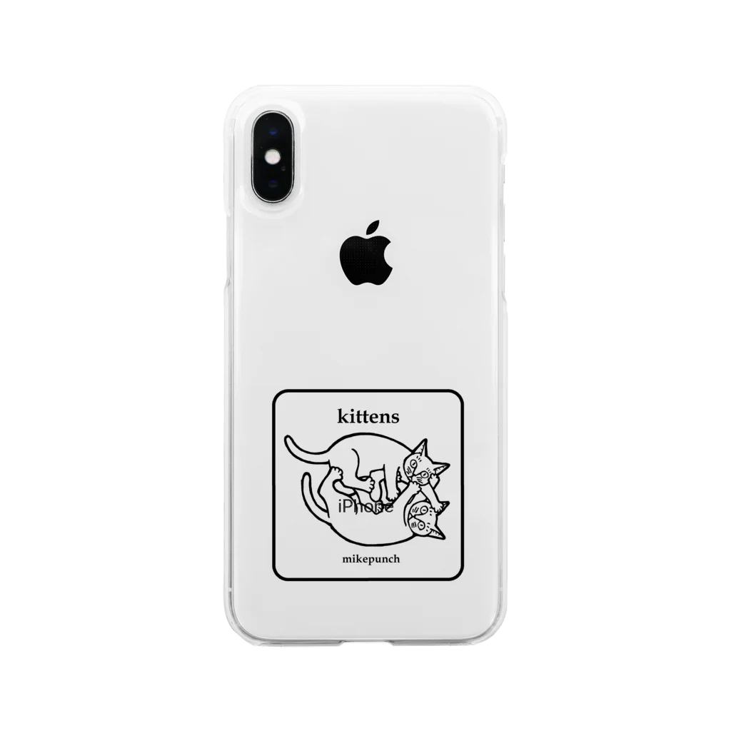 mikepunchのkittens あそぶ子猫さん Soft Clear Smartphone Case