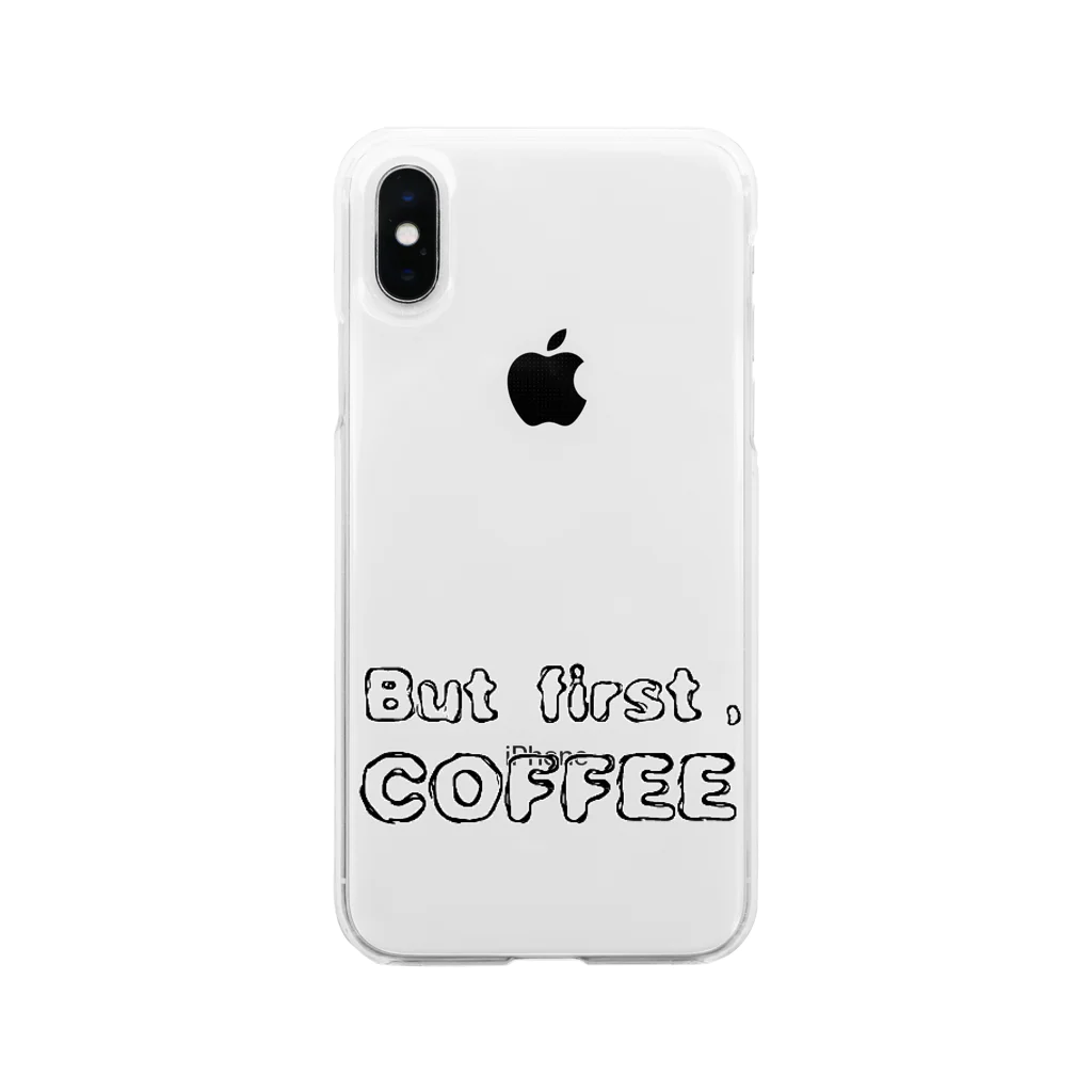 But first,COFFEEのBut first, COFFEE ソフトクリアスマホケース