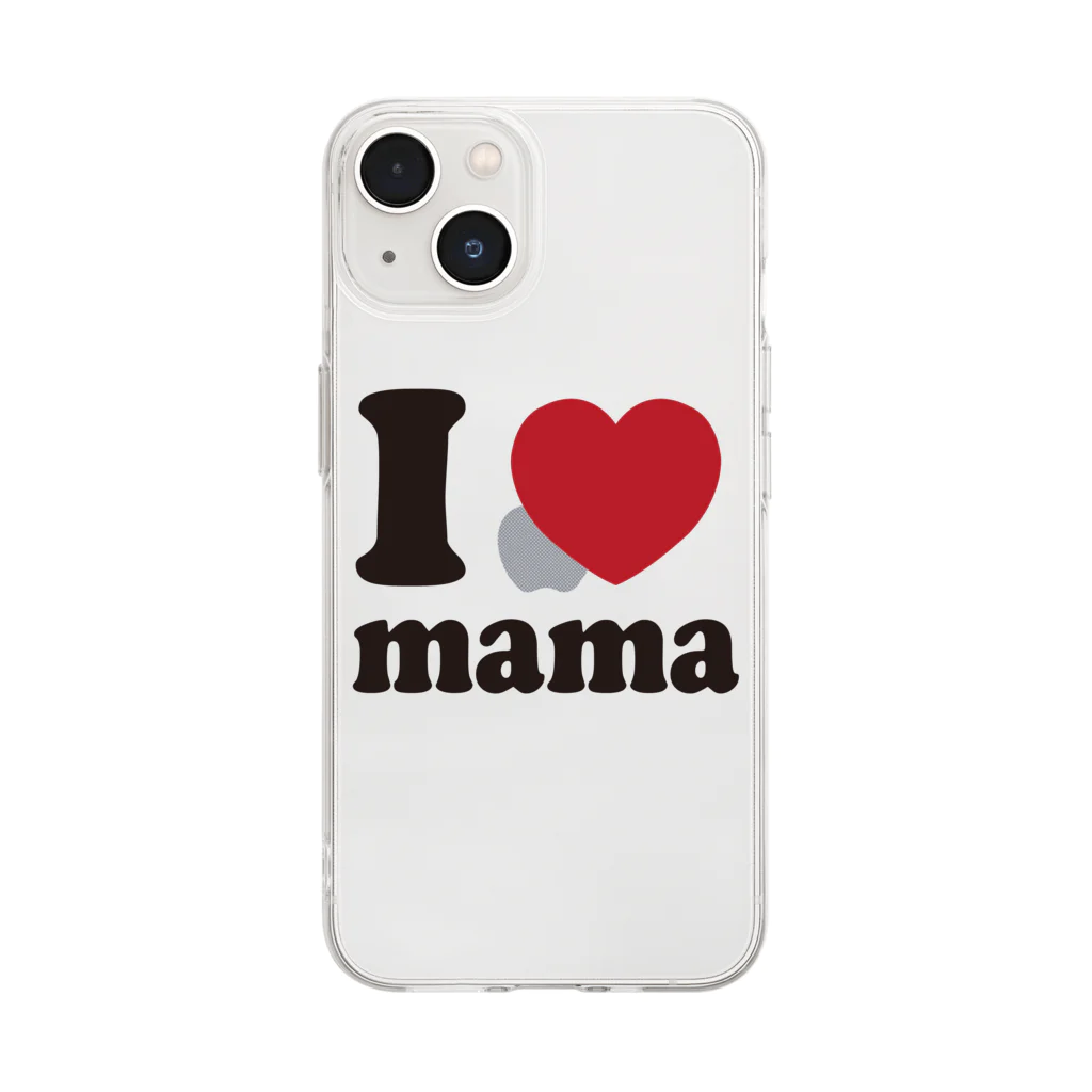 キッズモード某のI love mama Soft Clear Smartphone Case