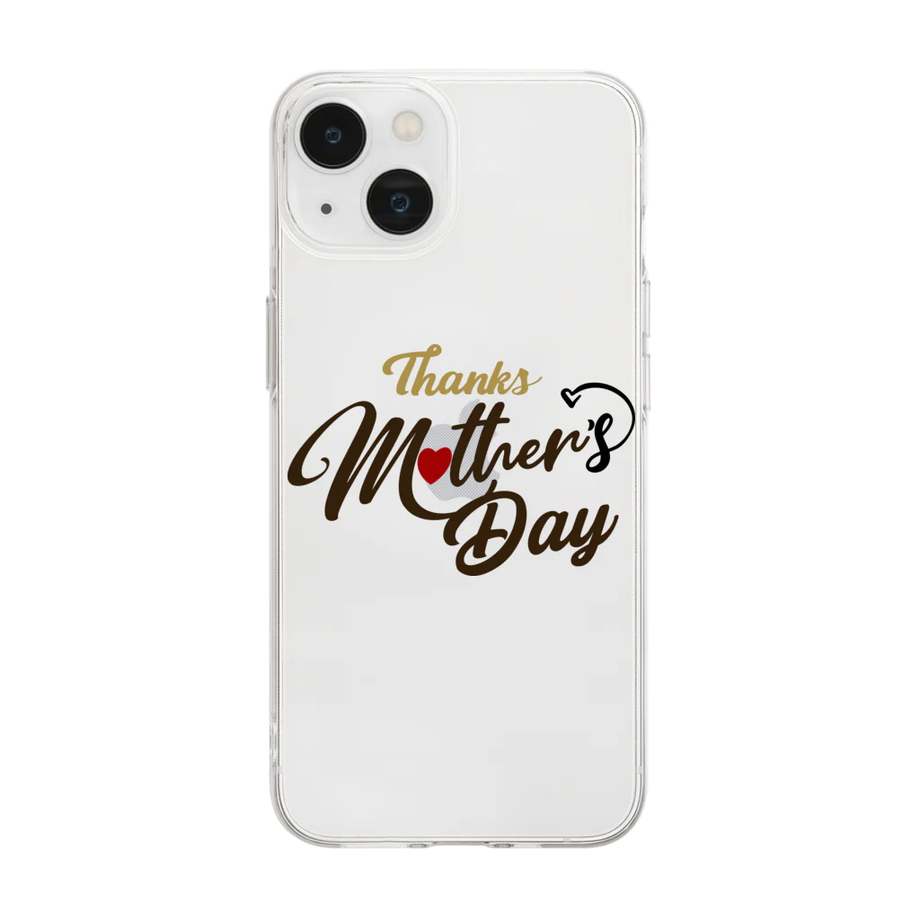 t-shirts-cafeのThanks Mother’s Day Soft Clear Smartphone Case