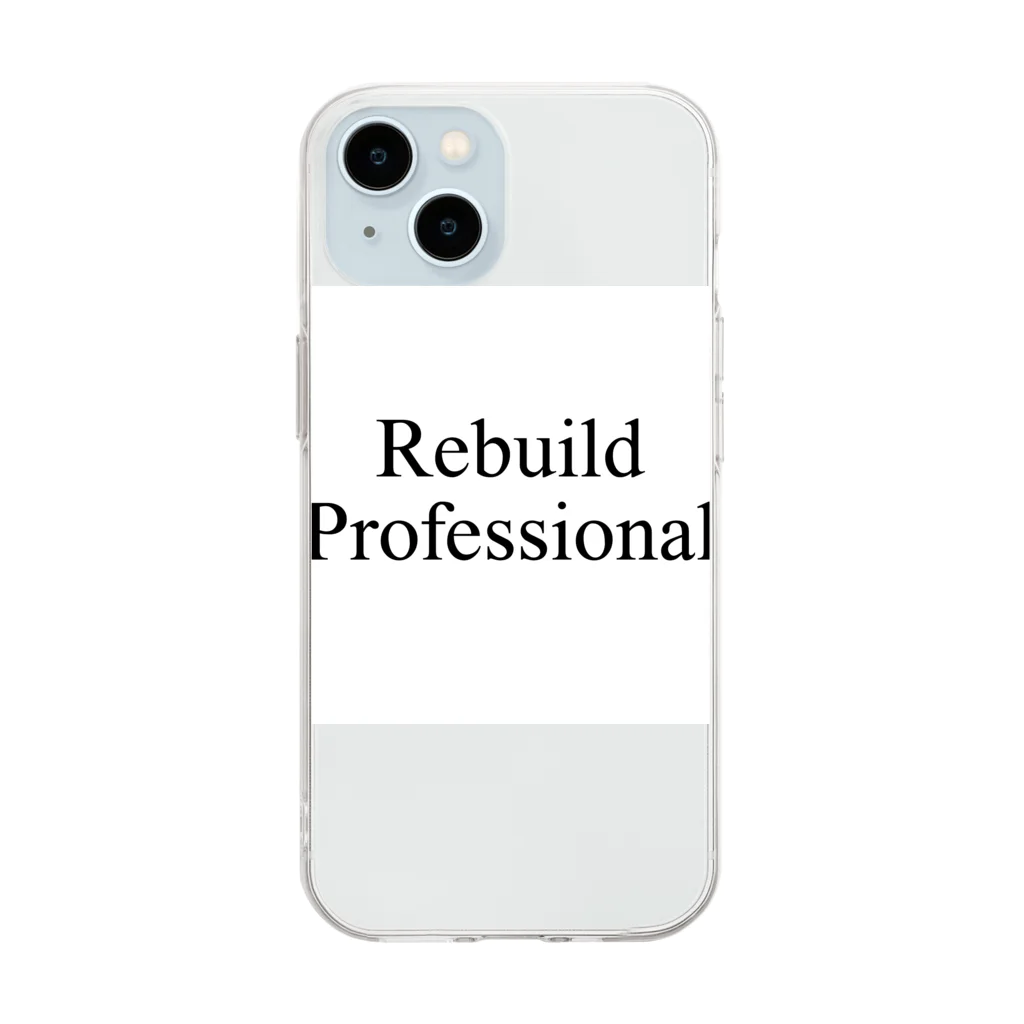 Rebuild  Professionalのrebuild  Professional Soft Clear Smartphone Case
