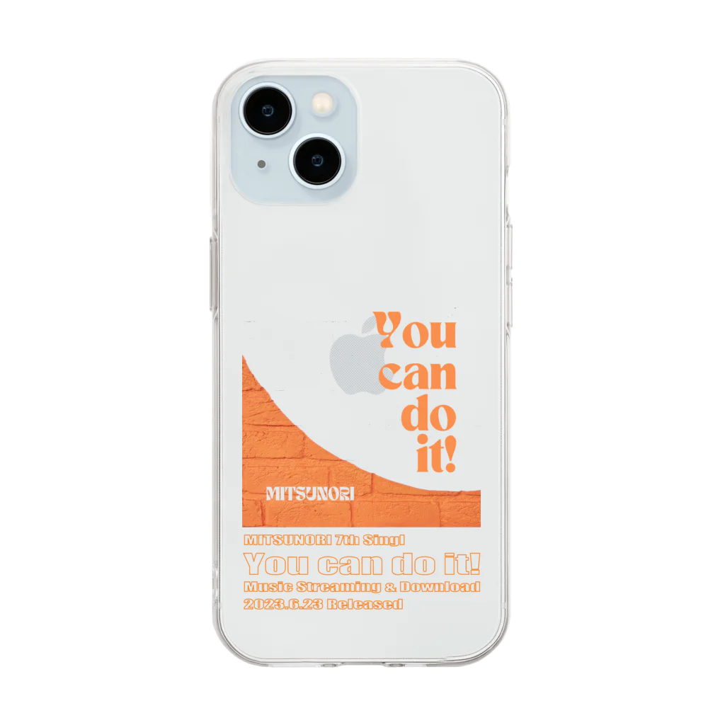 MITSUNORI OFFICIAL SHOPのYou can do it! Soft Clear Smartphone Case