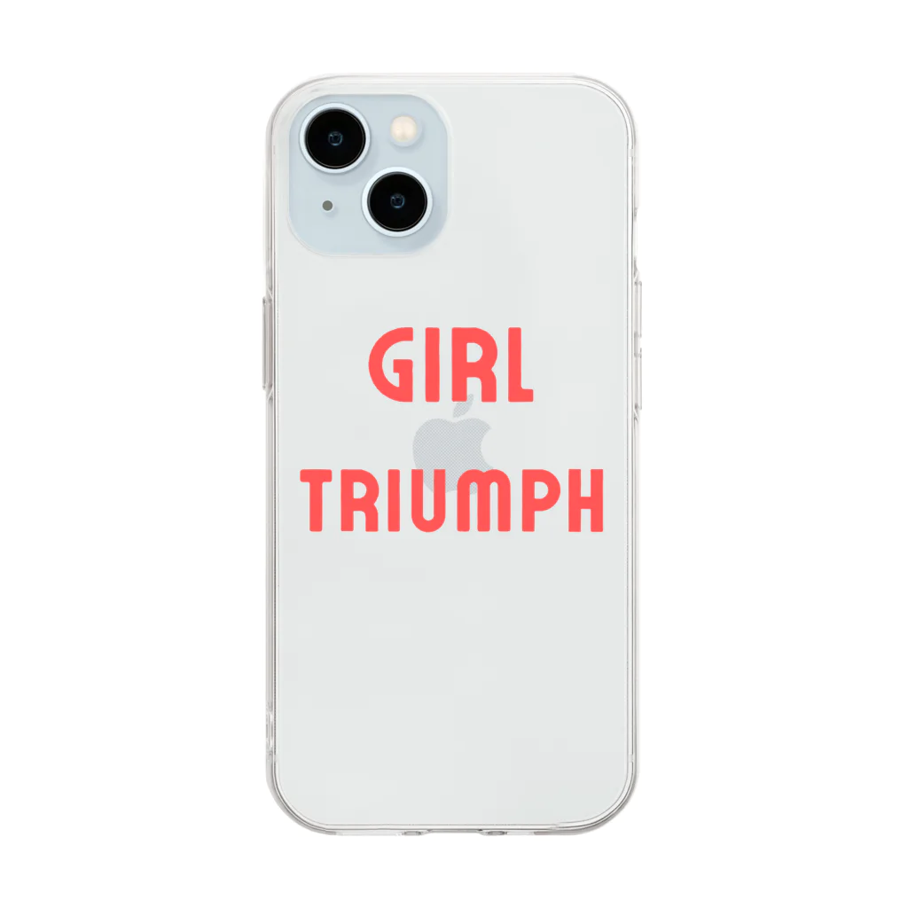 あい・まい・みぃのGirl Triumph-女性の勝利や成功を表す言葉 Soft Clear Smartphone Case