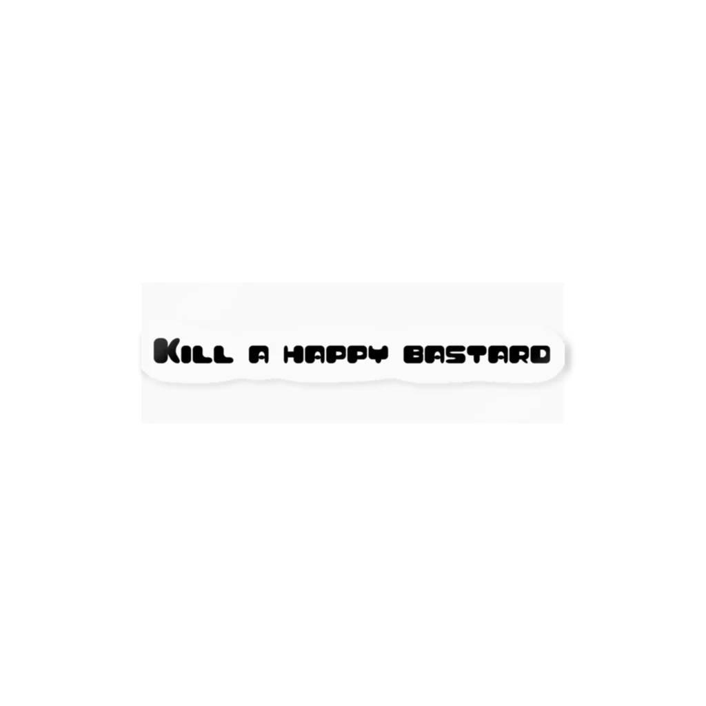 焼飯御飯のKill a happy bastard Sticker