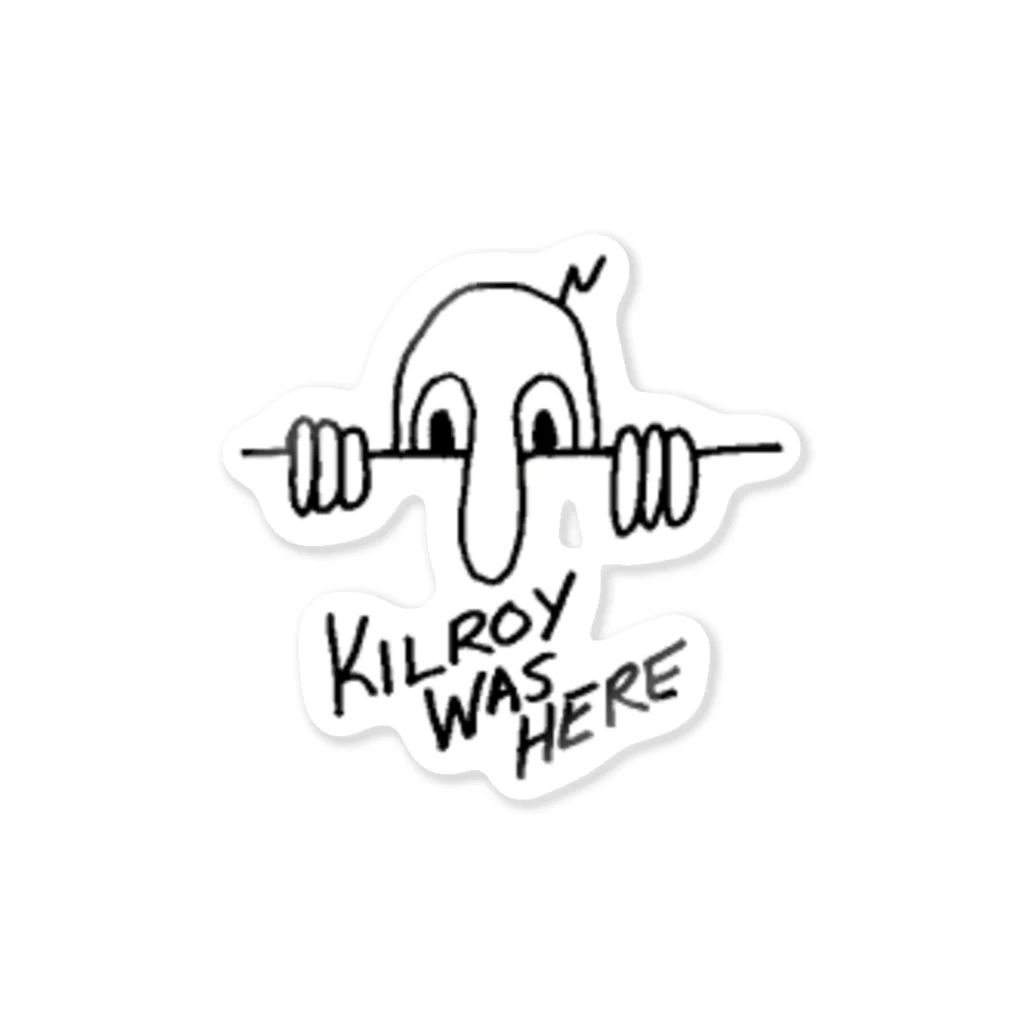 カフェもぐらの家　（リョウ）のKILROY WAS HERE ステッカー