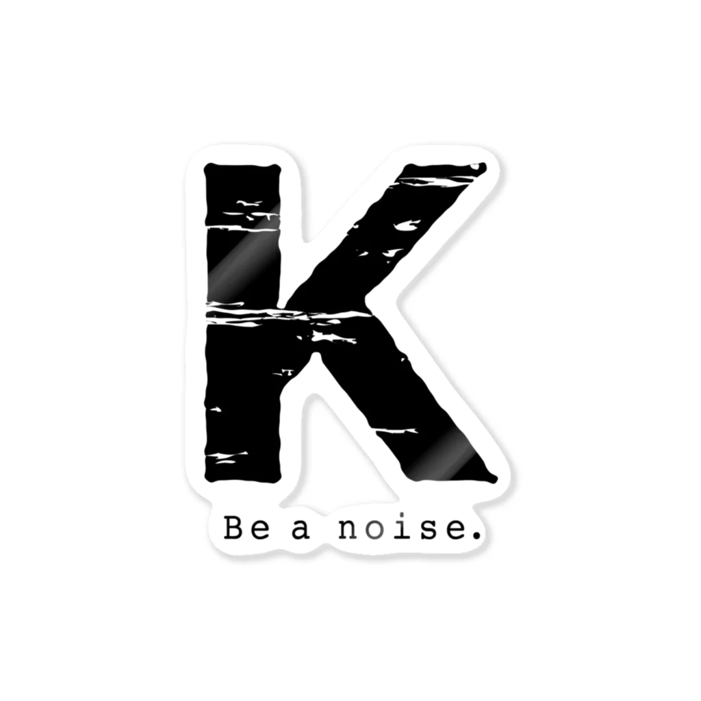 noisie_jpの【K】イニシャル × Be a noise. ステッカー