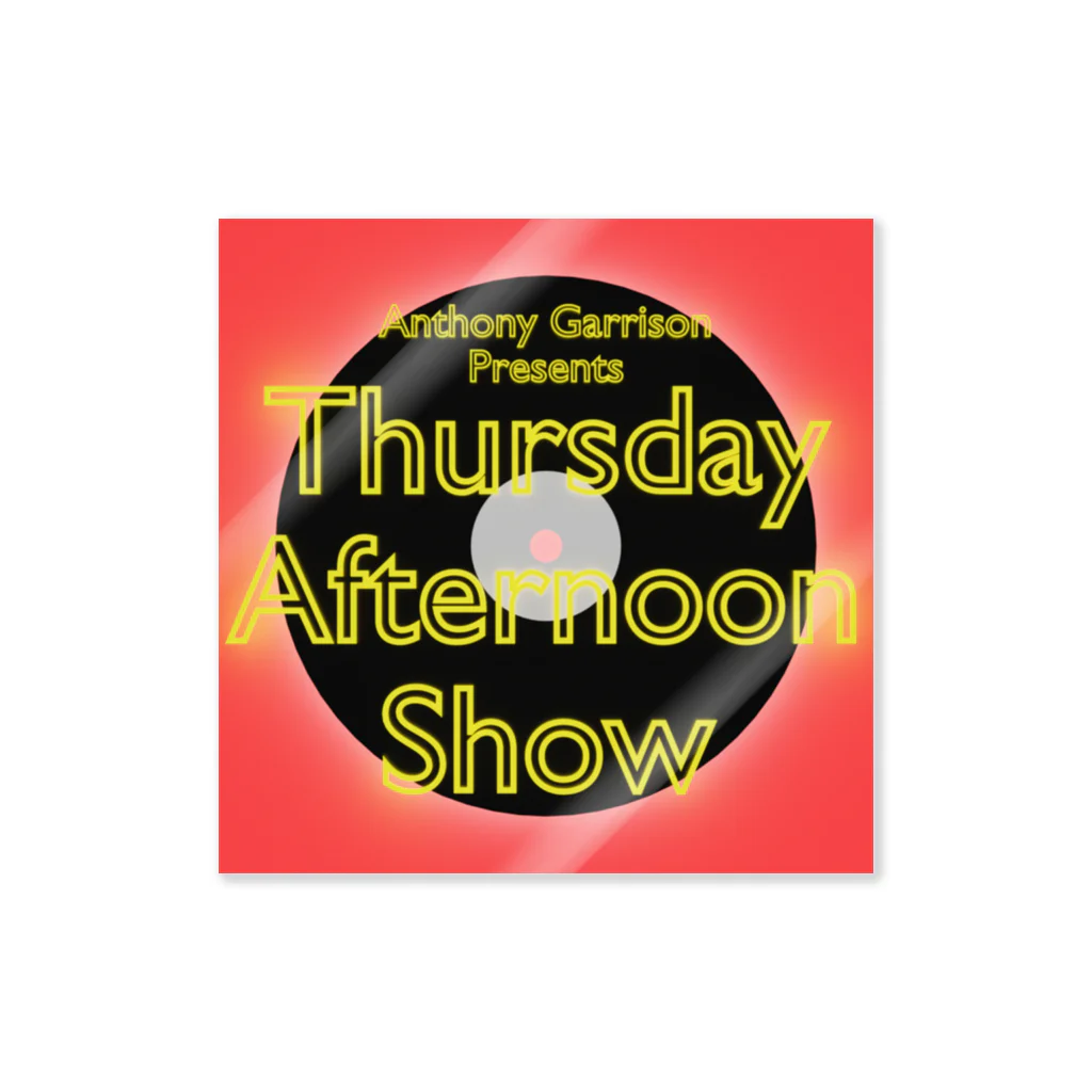 あでぃ親父のAnthony Garrison presents Thursday Afternoon Show ステッカー