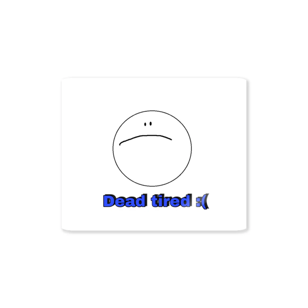 :(のDead tired :( ステッカー