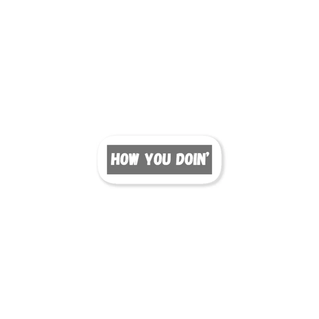 araakii@꧁THE DOGRUN꧂のHOW YOU DOIN'? Sticker