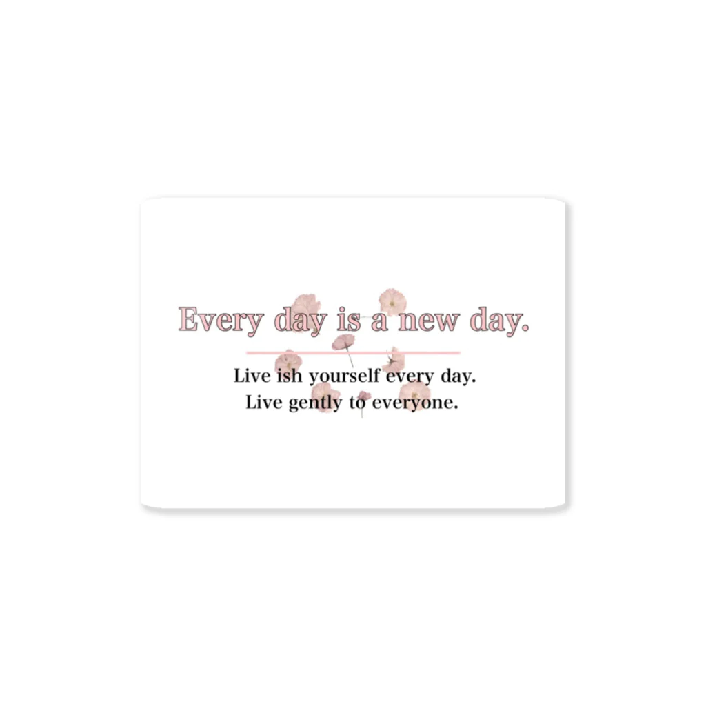 03ran03のEvery day is a new day. Sticker