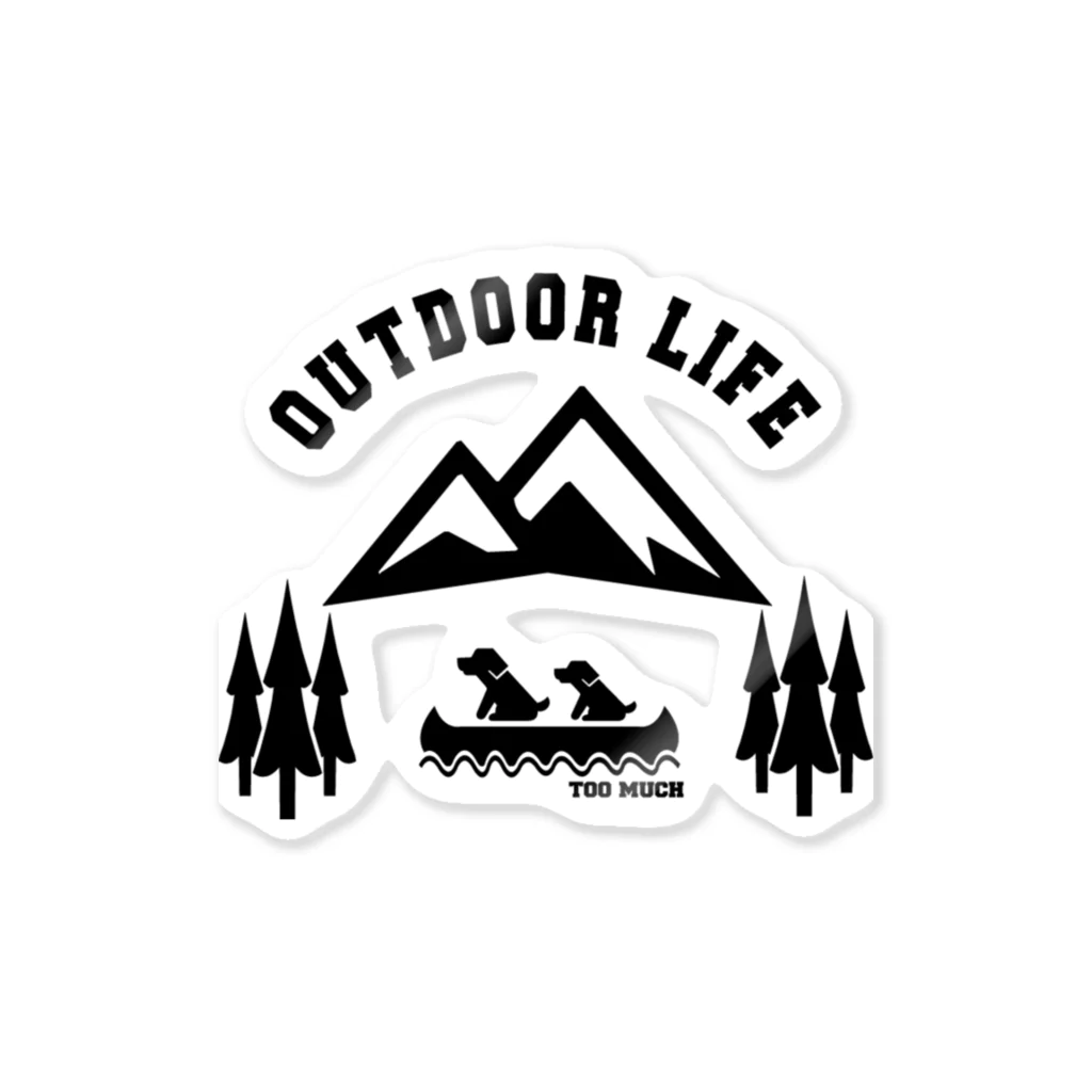 too muchの人間用のOUTDOOR LIFE黒 Sticker