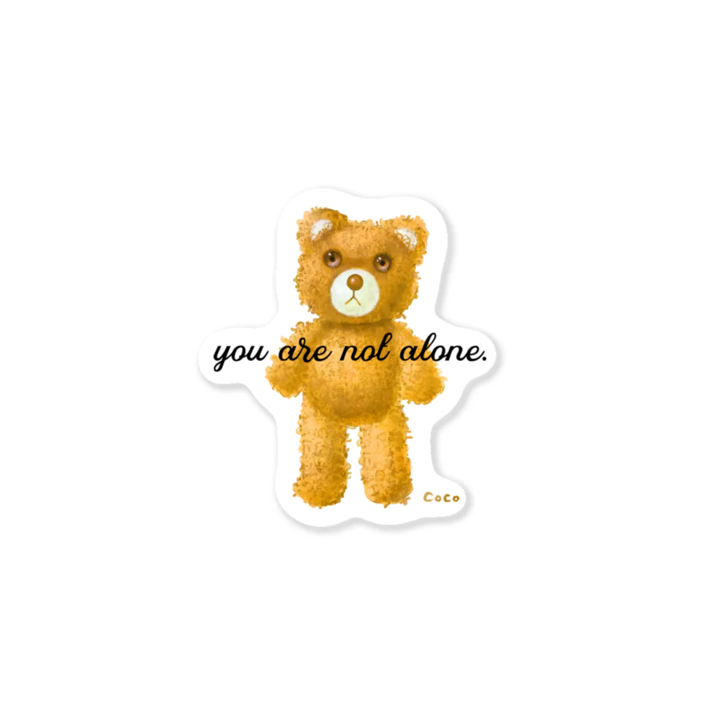 cocoartの雑貨屋さんの【you are not alone.】（茶くま）  Sticker