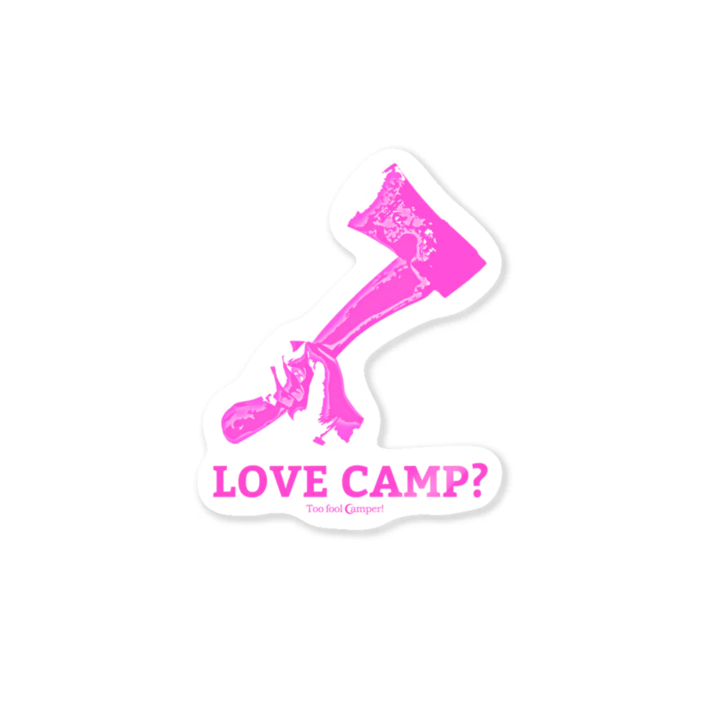 Too fool campers Shop!のHatchet ステッカー(ピンク) Sticker