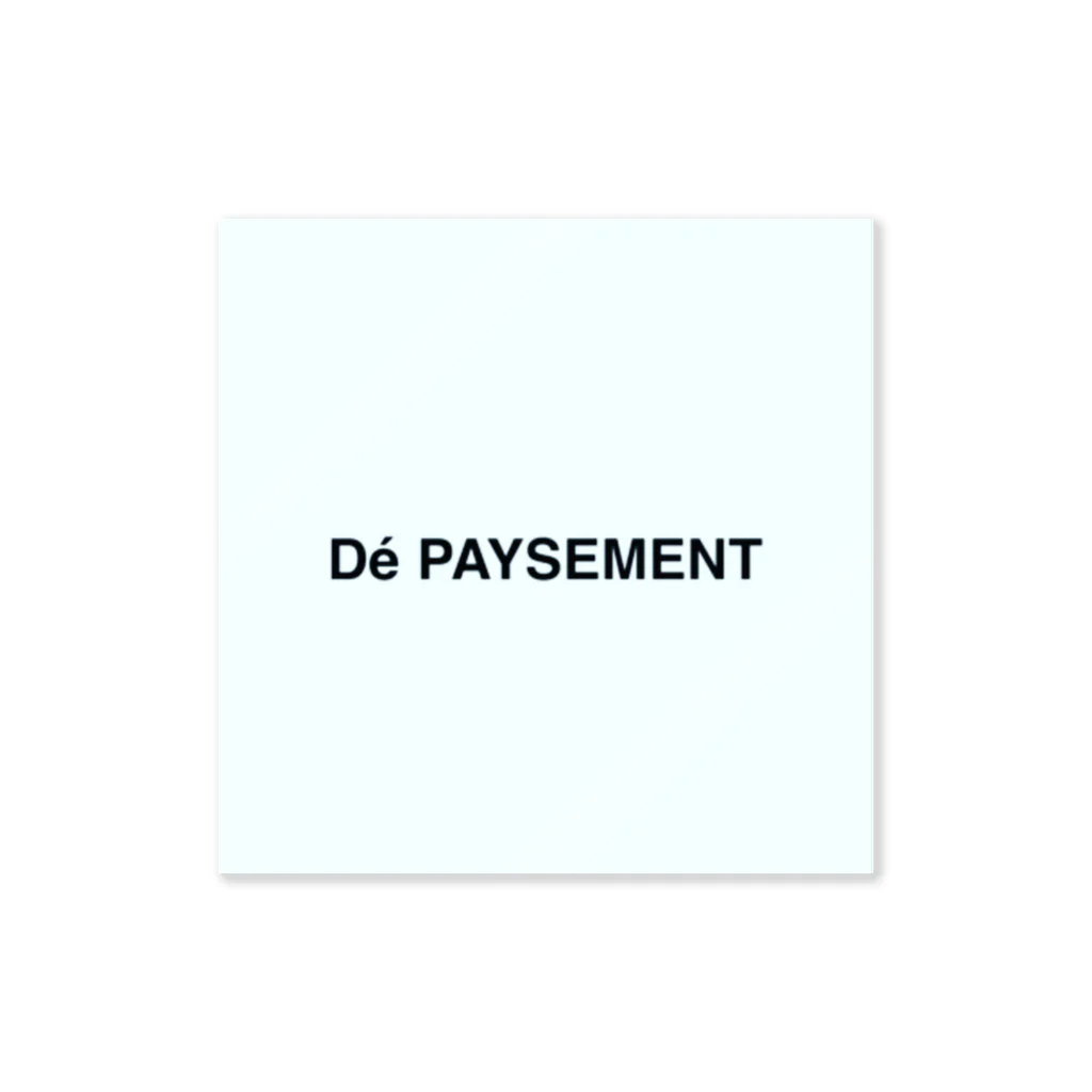 Dé PAYSEMENTのDé PAYSEMENT ステッカー