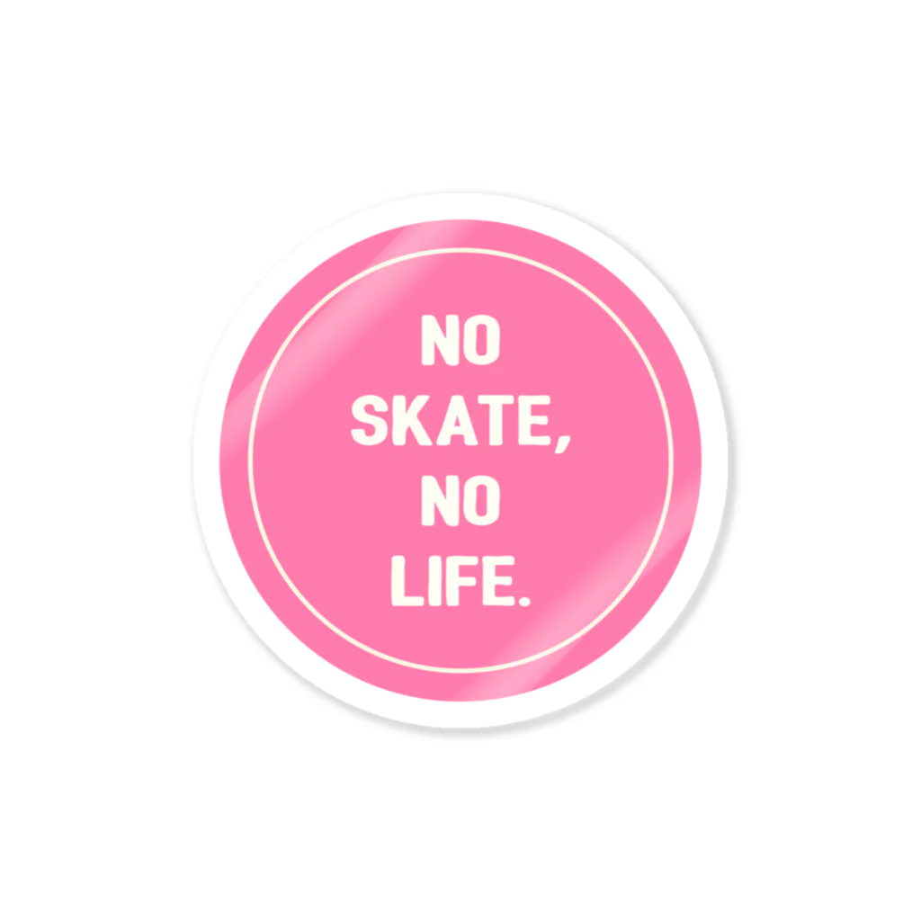 MikaMatsuda🍌のNO SKATE NO LIFE(ピンク） ステッカー