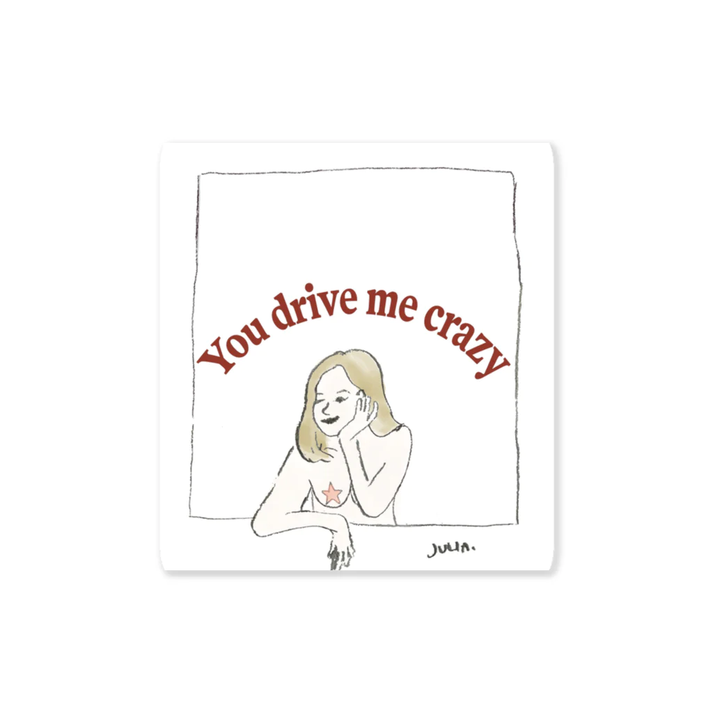 Natsuho (PepE)のYou drive me crazy Sticker