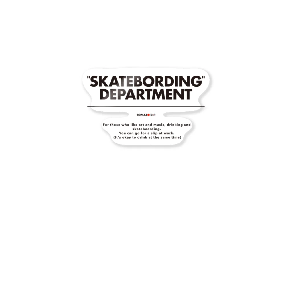 TOMATO DiPのSKATEBORDING DEPARTMENT ステッカー