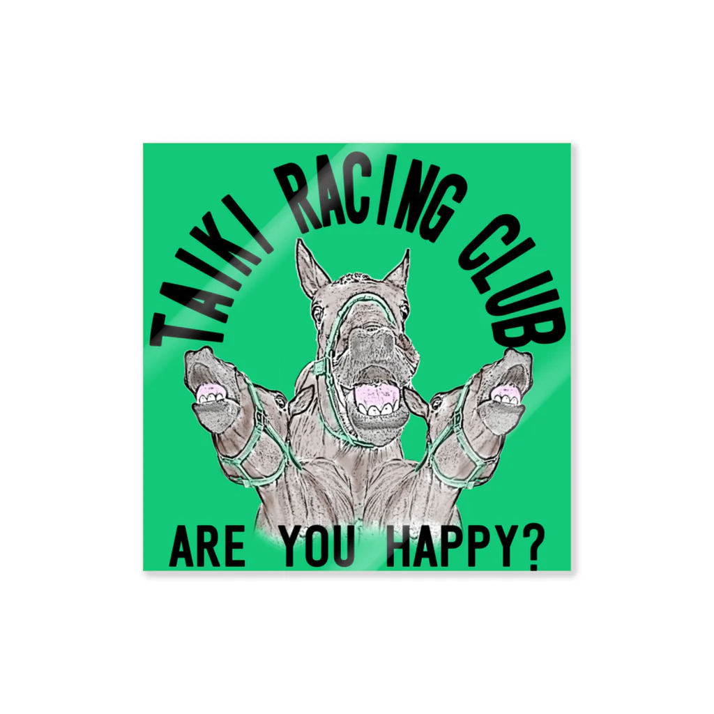 TaikiRacingClubShopのARE YOU HAPPY? ステッカー