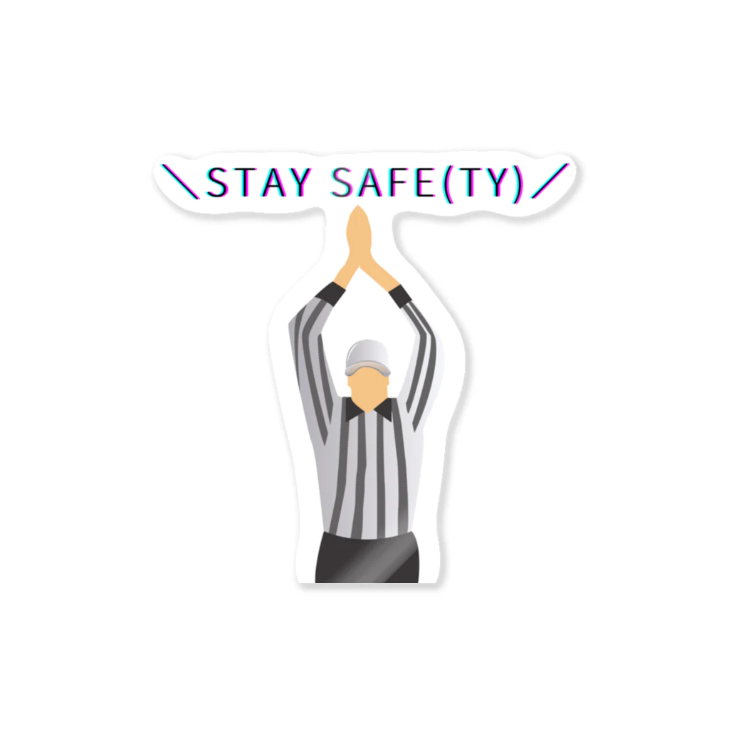 StayHomeTournamentのStay Safe(ty) Sticker