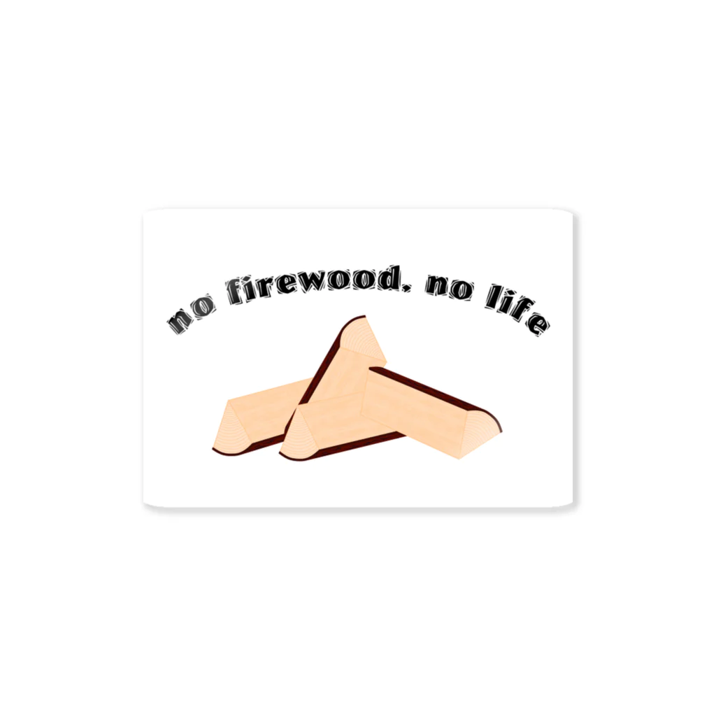 けったいなお店の『no firewood,no life』 ステッカー