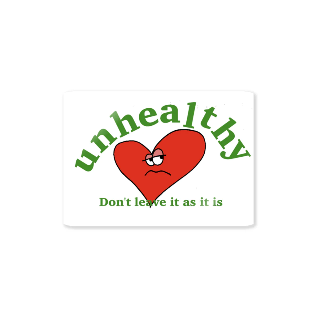 Don't leave it as it isのunhealthy Sticker