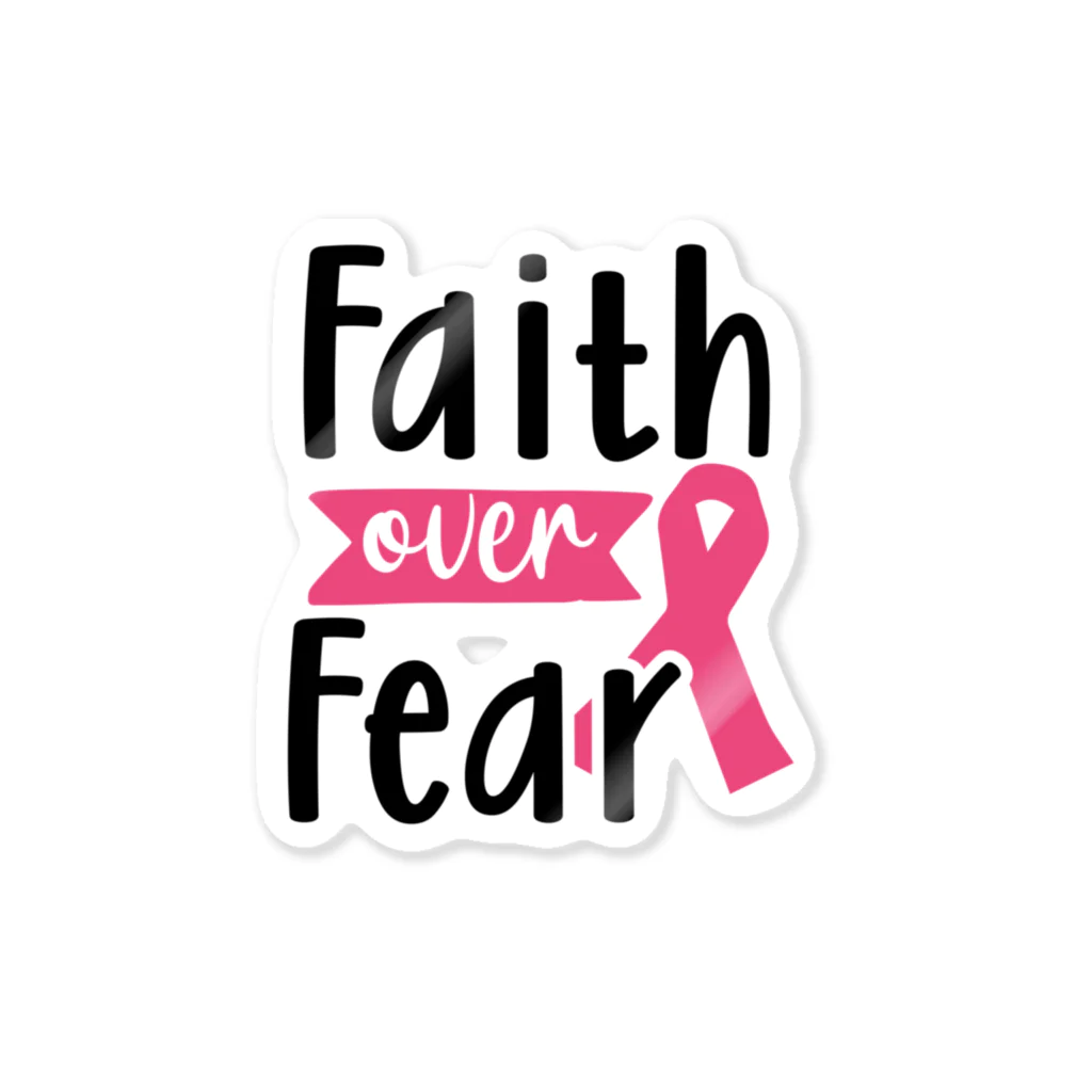 Fred HorstmanのBreast Cancer - Faith Over Fear  乳がん - 恐怖 に 対する 信仰 ステッカー