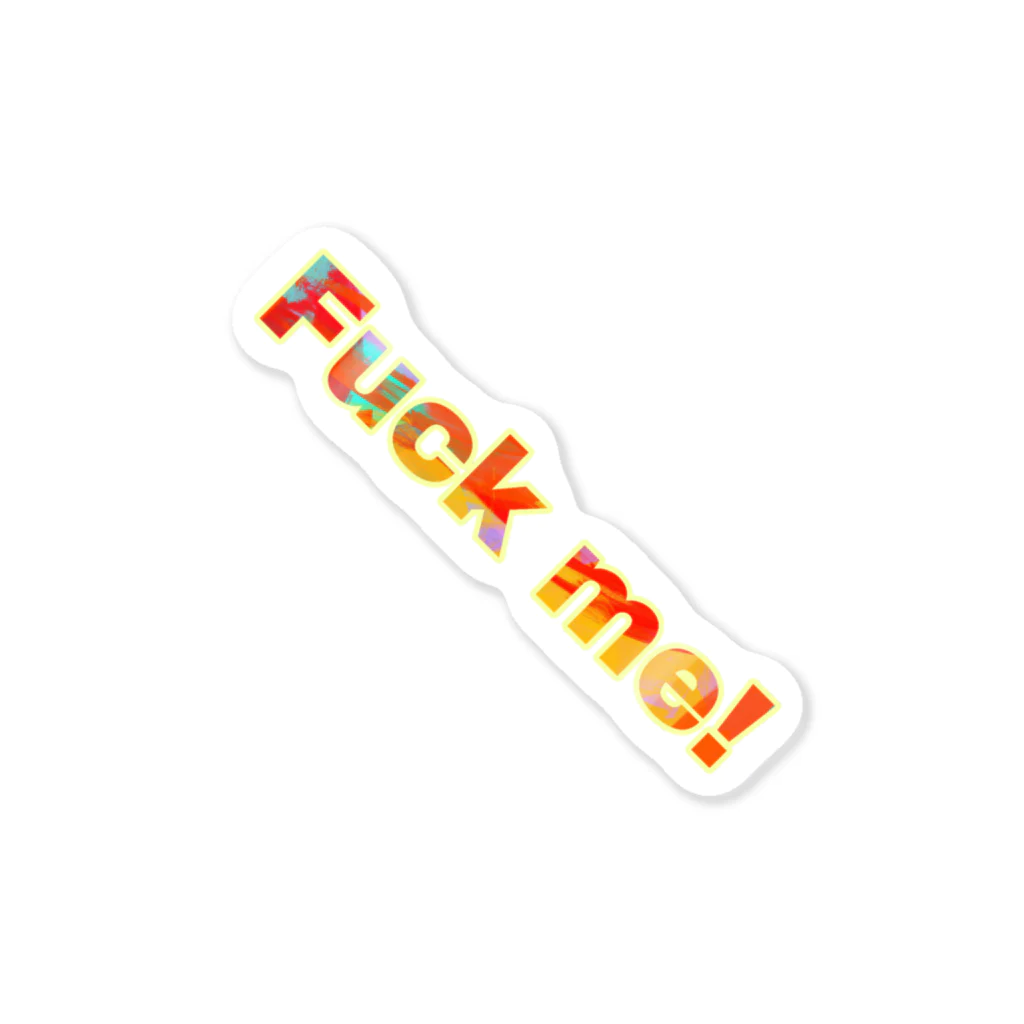 hak_QSのF@#% me! Sticker