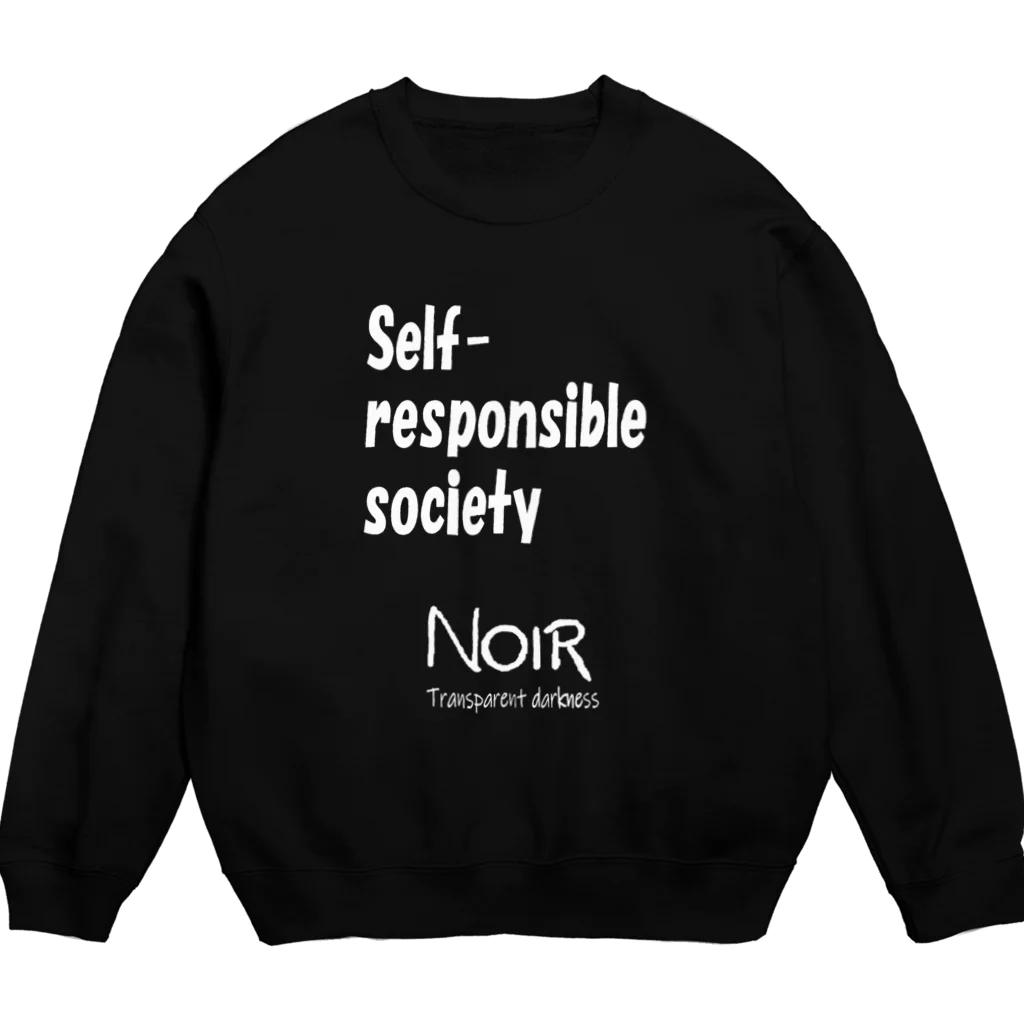 NOIR（ノアール）のSelf-responsible society（自己責任社会） スウェット