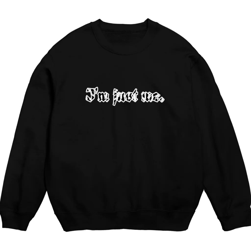 KoBuShi✊のI'm just me. 🦓 Crew Neck Sweatshirt