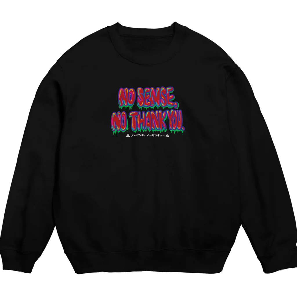 QUALiAのno sense, no thank you. Crew Neck Sweatshirt