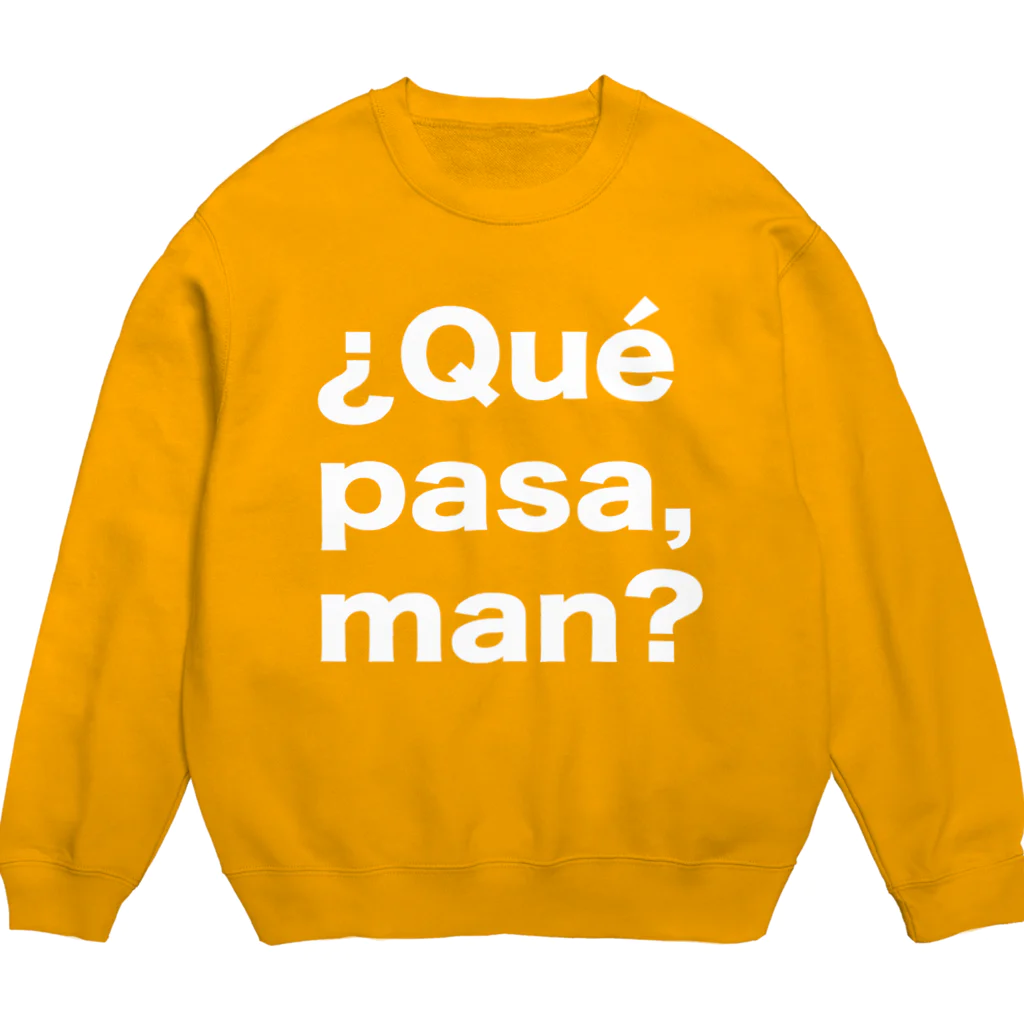 TシャツジャパンSUZURI店🇯🇵の¿Qué pasa,man?（ケパサメン）白文字 Crew Neck Sweatshirt