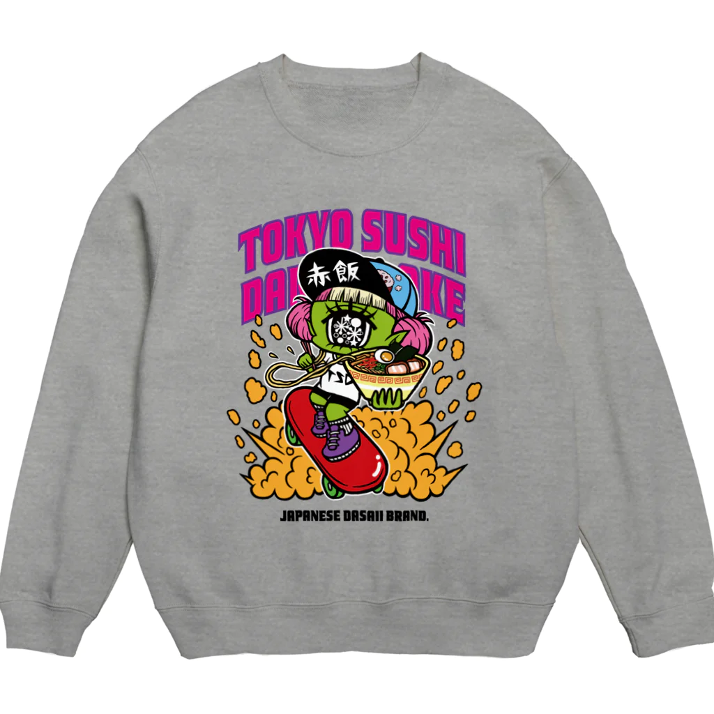 東京スシダラケのラーメンゴリ推しスウェット(ノーマル) Crew Neck Sweatshirt